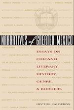 Narratives of Greater Mexico