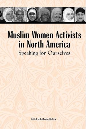 Muslim Women Activists in North America