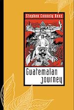 Guatemalan Journey