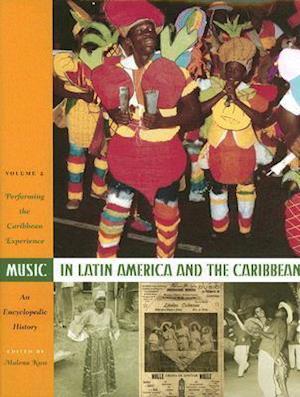 Music in Latin America and the Caribbean: An Encyclopedic History