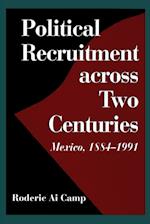 Political Recruitment Across Two Centuries