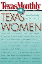 Texas Monthly On . . .