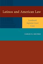 Latinos and American Law