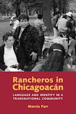 Rancheros in Chicagoacán