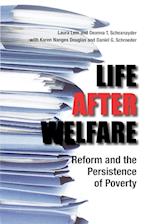 Life After Welfare