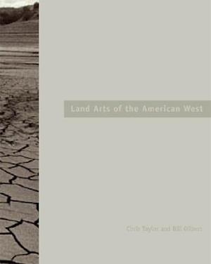 Land Arts of the American West