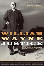 William Wayne Justice