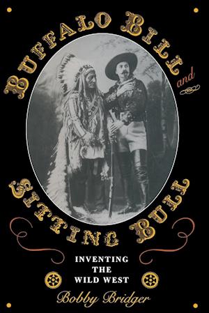 Buffalo Bill and Sitting Bull