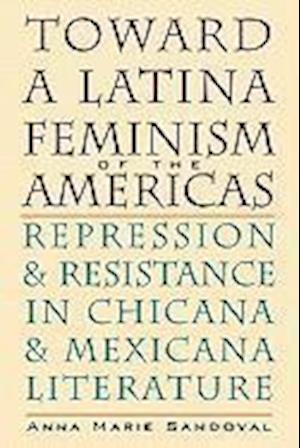 Toward a Latina Feminism of the Americas