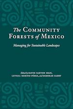 The Community Forests of Mexico