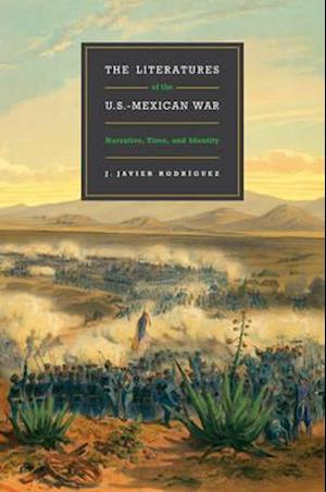 The Literatures of the U.S.-Mexican War