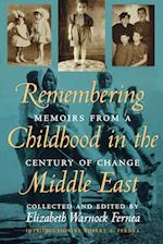 Remembering Childhood in the Middle East