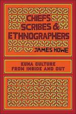 Chiefs, Scribes, and Ethnographers