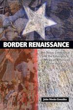 Border Renaissance