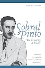 Sobral Pinto, "The Conscience of Brazil"