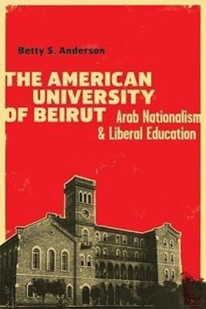 The American University of Beirut