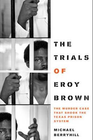 The Trials of Eroy Brown