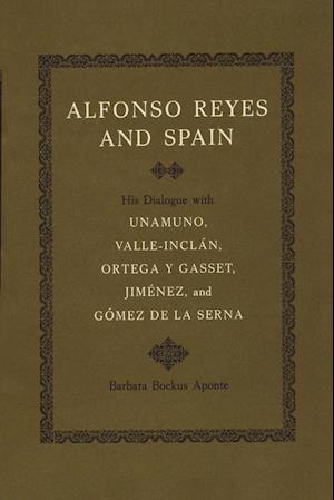 Alfonso Reyes and Spain