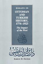 Essays in Ottoman and Turkish History, 1774-1923