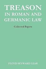 Treason in Roman and Germanic Law