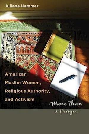 American Muslim Women, Religious Authority, and Activism