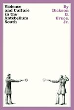 Violence and Culture in the Antebellum South