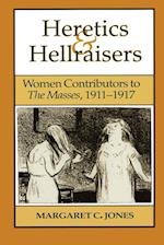 Heretics and Hellraisers