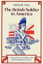 The British Soldier in America