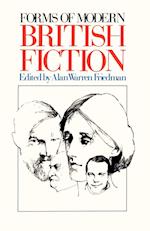 Forms of Modern British Fiction