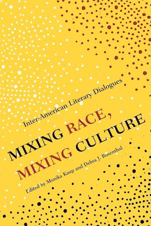 Mixing Race, Mixing Culture