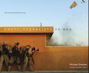 Photojournalists on War