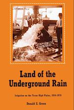 Land of the Underground Rain