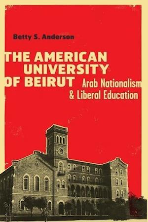 The American University of Beirut