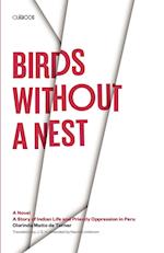 Birds without a Nest