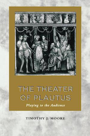 The Theater of Plautus