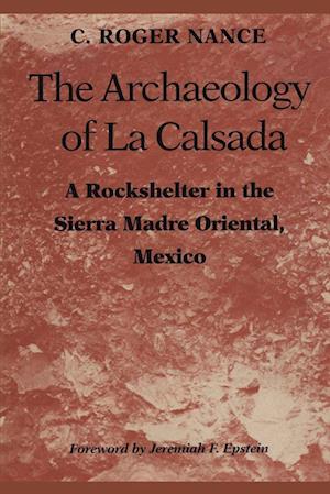 The Archaeology of La Calsada