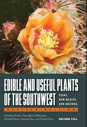 Edible and Useful Plants of the Southwest