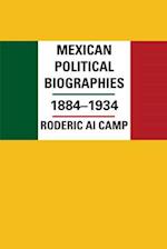 Mexican Political Biographies, 1884–1934
