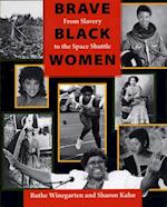 Brave Black Women