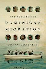 Undocumented Dominican Migration