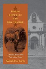 From the Republic of the Rio Grande