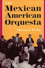 The Mexican American Orquesta