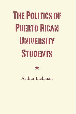 The Politics of Puerto Rican University Students