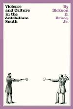 Violence and Culture in the Antebellum South