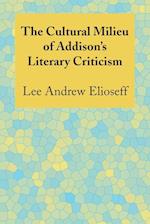 The Cultural Milieu of Addison's Literary Criticism