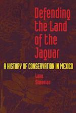 Defending the Land of the Jaguar