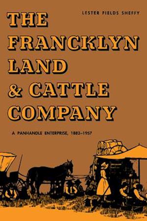 The Francklyn Land & Cattle Company