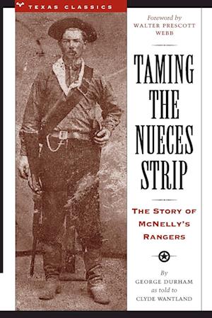 Taming the Nueces Strip