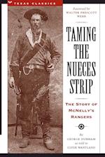 Taming the Nueces Strip