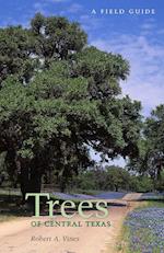 Trees of Central Texas
